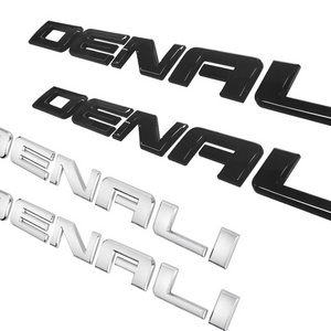 custom 3D Car Emblem ABS chrome metal letters car Badge emblem for Denali