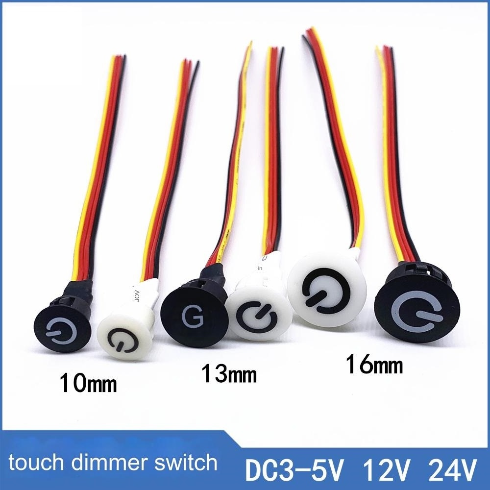 10mm 13mm 16mm On Off Stepless Led Dimmer Switch 5V 12V 24V Touch Sensor Switches for Desk Lamp Strip Brightness Controller