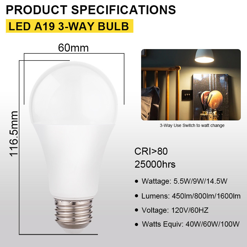 3-Way 40-60-100W 5.5-9-14.5W 120V UL ETL ES listed A19 E26 Energy saving LED BULB Light