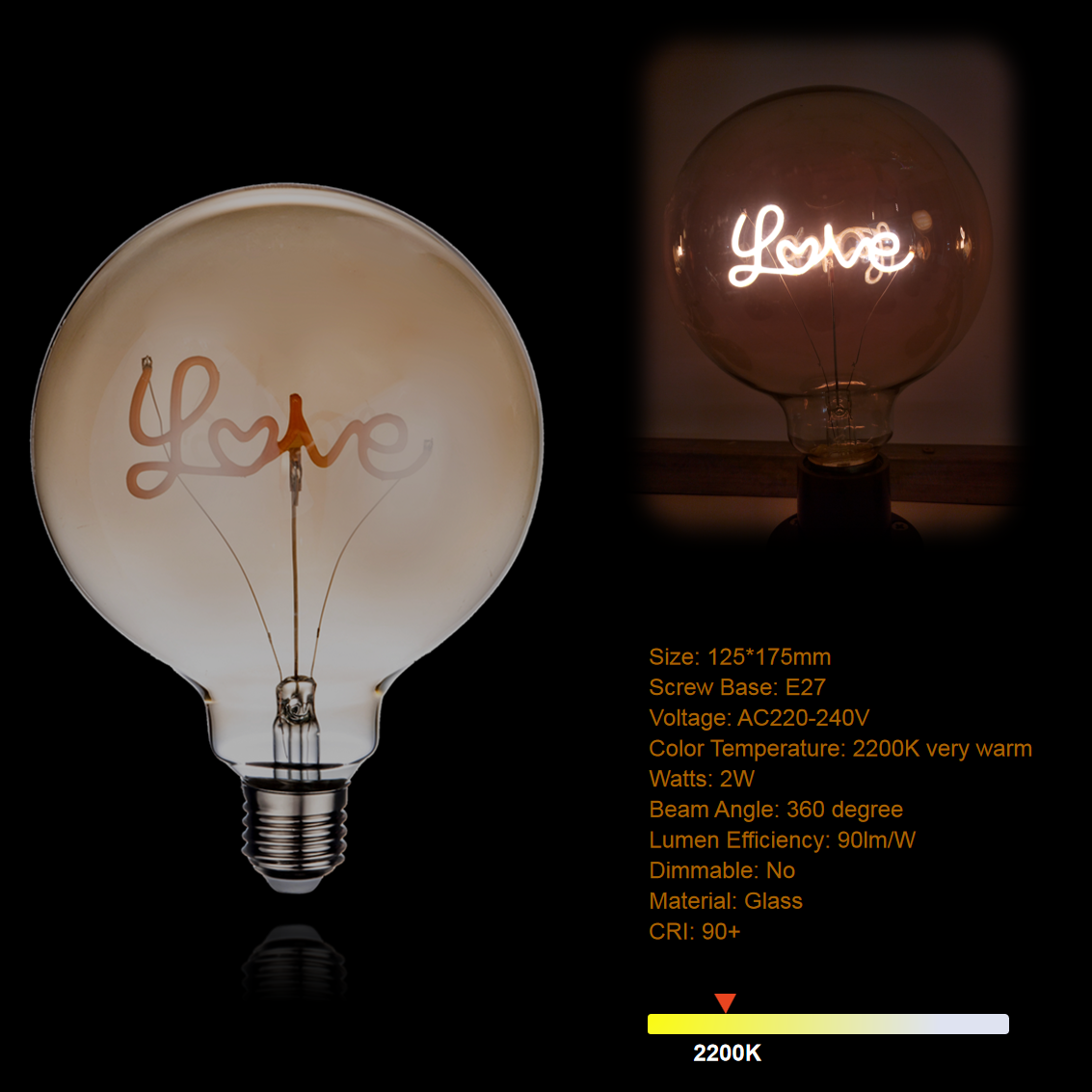 125mm Globe Bulb, Unique Design with English Writing, 2W 2200K Very Warm Glass LED Bulb with Love