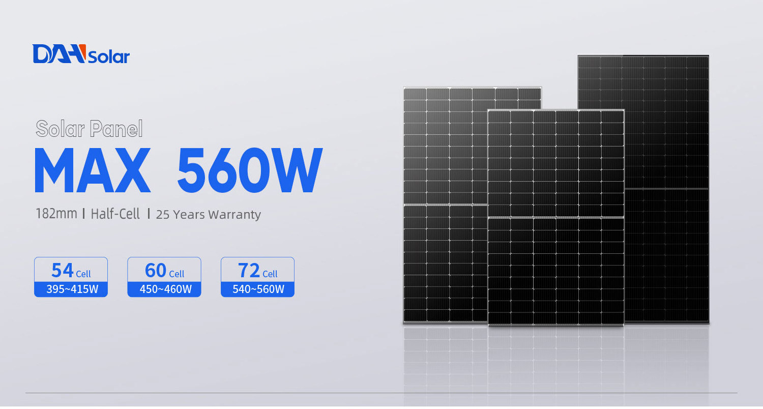 DAH Solar Panel 540W 545W 550W 555W 560W 1000W Price Solar Panel