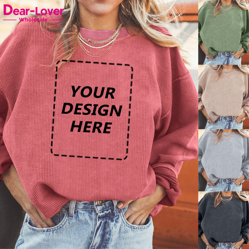 Dear-Lover Custom OEM ODM Heavyweight T-Shirt Pullover Knit Ribbed Blank Corded Crew Graphic Oversized Crewneck Sweatshirt Women