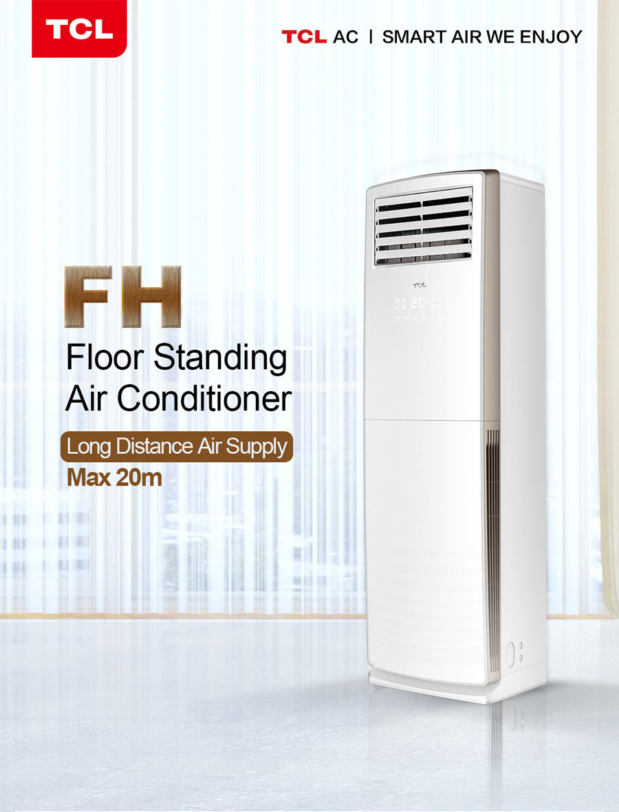 TCL Hisense High End Standing Floor Air Conditioner Gas R410a 5hp 60000BTU 18000btu 24000btu 36000btu 48000btu Foshan Heating T3