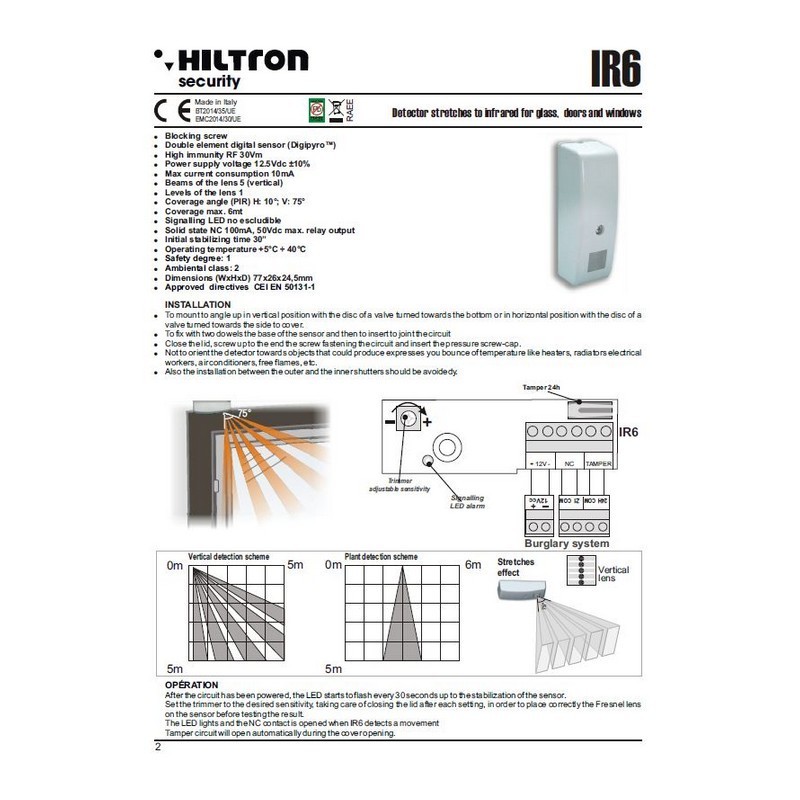 Made in Italy by HILTRON alarm system components ELECTRONIC PASSIVE INFRA-RED SENSOR IR6 PRIVATE LABEL AVAILABLE