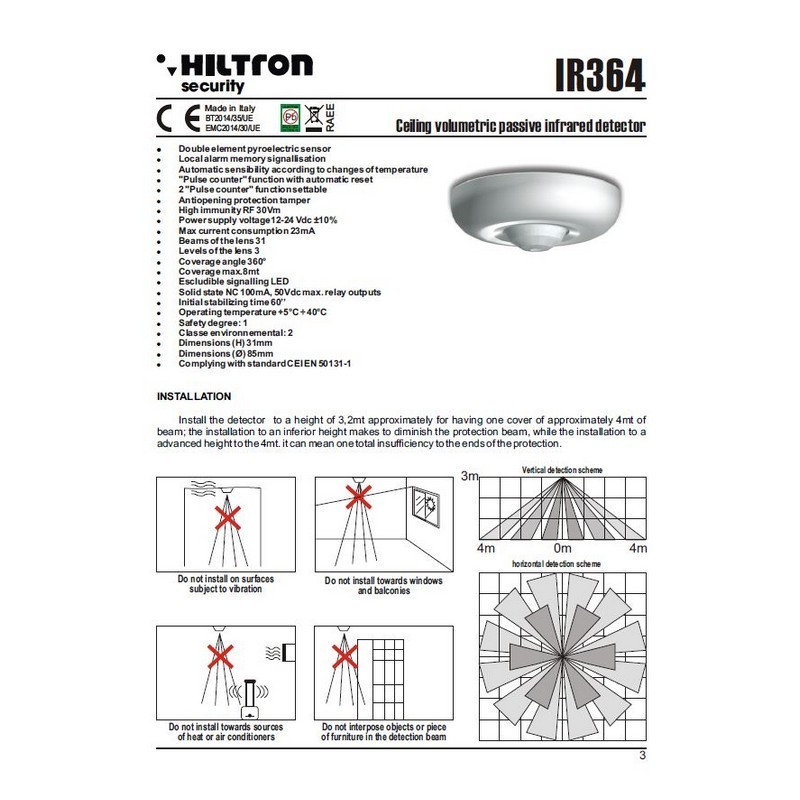 Made in Italy by HILTRON alarm system components CIEILING ELECTRONIC PASSIVE INFRA-RED SENSOR IR364PRIVATE LABEL AVAILABLE