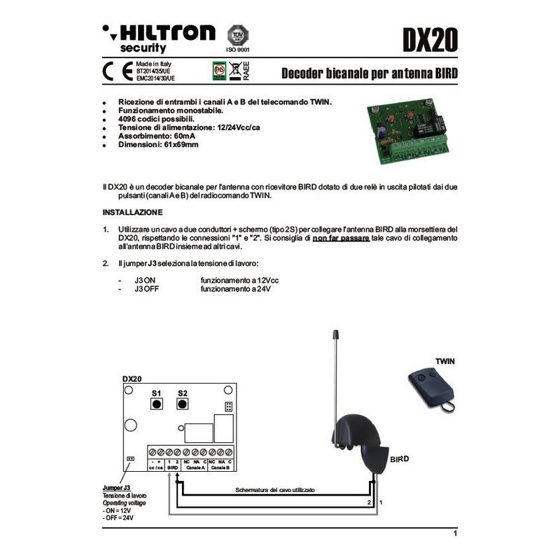 Made in Italy by HILTRON alarm system components 2CH ROLLING-CODE REMOTE CONTROL RECEIVER PRIVATE LABEL AVAILABLE