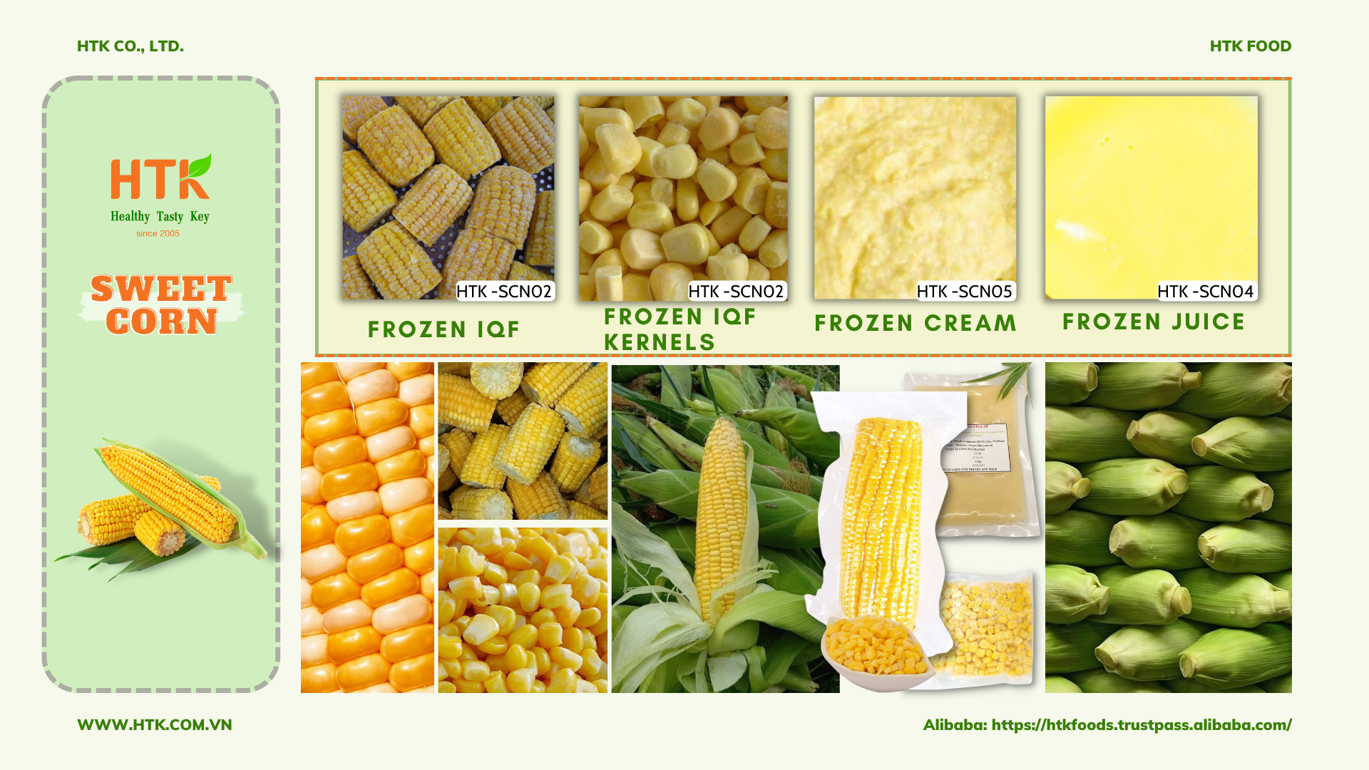 NEW 2024 FROZEN IQF SWEET YELLOW CORN Whole Halves Kernels Made In Vietnam Factory from HTK FOOD for Food & Beverage