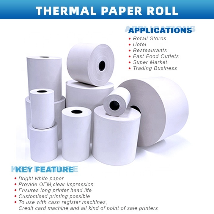 BPA Free Factory Good Price Printed Pos Cash Receipt Till Thermal Paper Roll 57mm 80mm