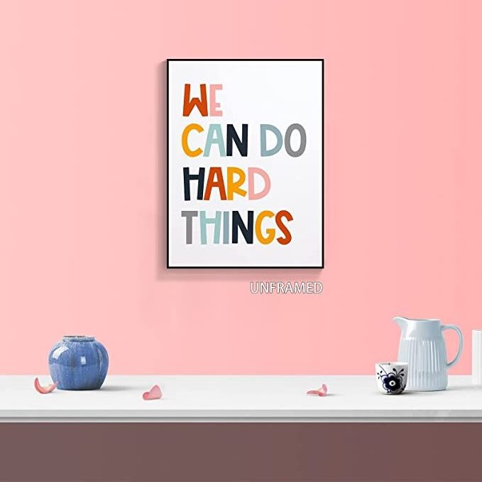 Inspirational We Can Do Hard Things Canvas Wall Art Motivational Positive Affirmation Aesthetic Posters Education Quote Growth M