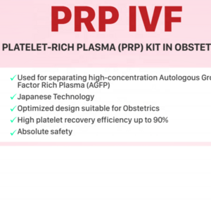 Factory Price PRP IVF KIT PRP IVF for PLATELET RICH PLASMA(PRP) KIT IN OBSTETRICS PRF CGF