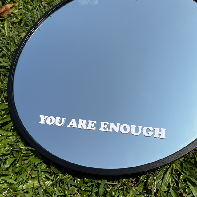 You Are Enough You Mirror Decal Custom Inspiration Affirmation Home Decoration Mirror Stickers PVC Vinyl Mirror Decal Stickers