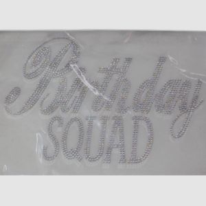 2024 New Customized Birthday Squad Hot Fix Rhinestone Transfer for Birthday Theme