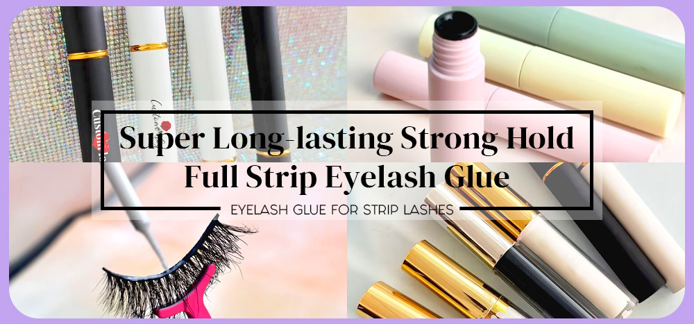 Own Brand Eyelash Glue with Logo Clear and White Super Strong Waterproof Lash Glue for Full Strip Eyelashes