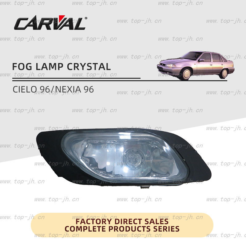 CARVAL JH BODY PARTS AUTO LAMPS FOG LAMP CRYSTAL FOR CIELO 96/NEXIA 96 AUTO BUMPERS 96193165/96193166