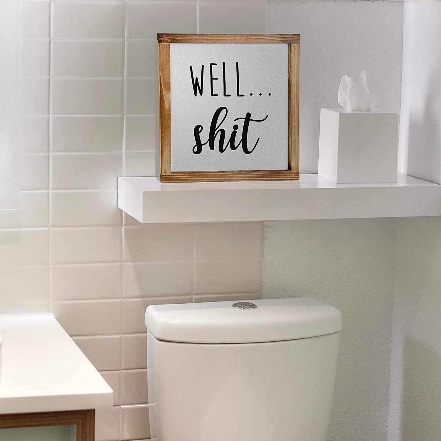 Custom Wall With Funny Quotes Well Shit Farmhouse Bathroom Toilet Wood Frame Sign for Home Decoration