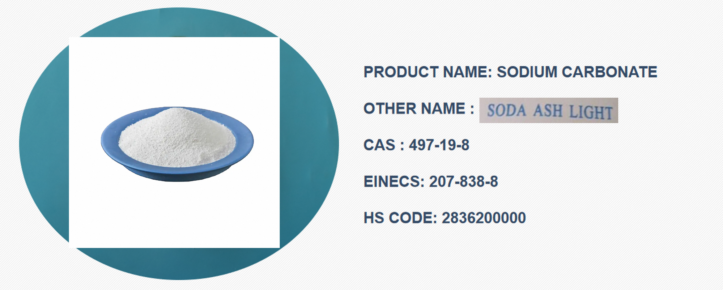 Factory Direct Sale High Quality Sodium Carbonate Soda Ash Dense and Soda Ash Light,CAS No.:497-19-8