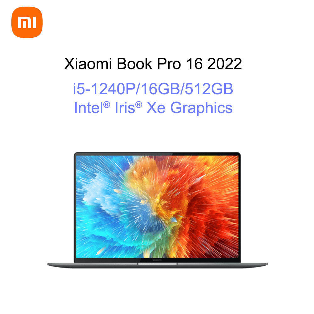 Xiaomi Book Pro 16 2022 i7-1260P GeForce RTX 2050 4GB GDDR6  i5-1240P xiaomi laptops 16G 512G xiaomi book Laptop