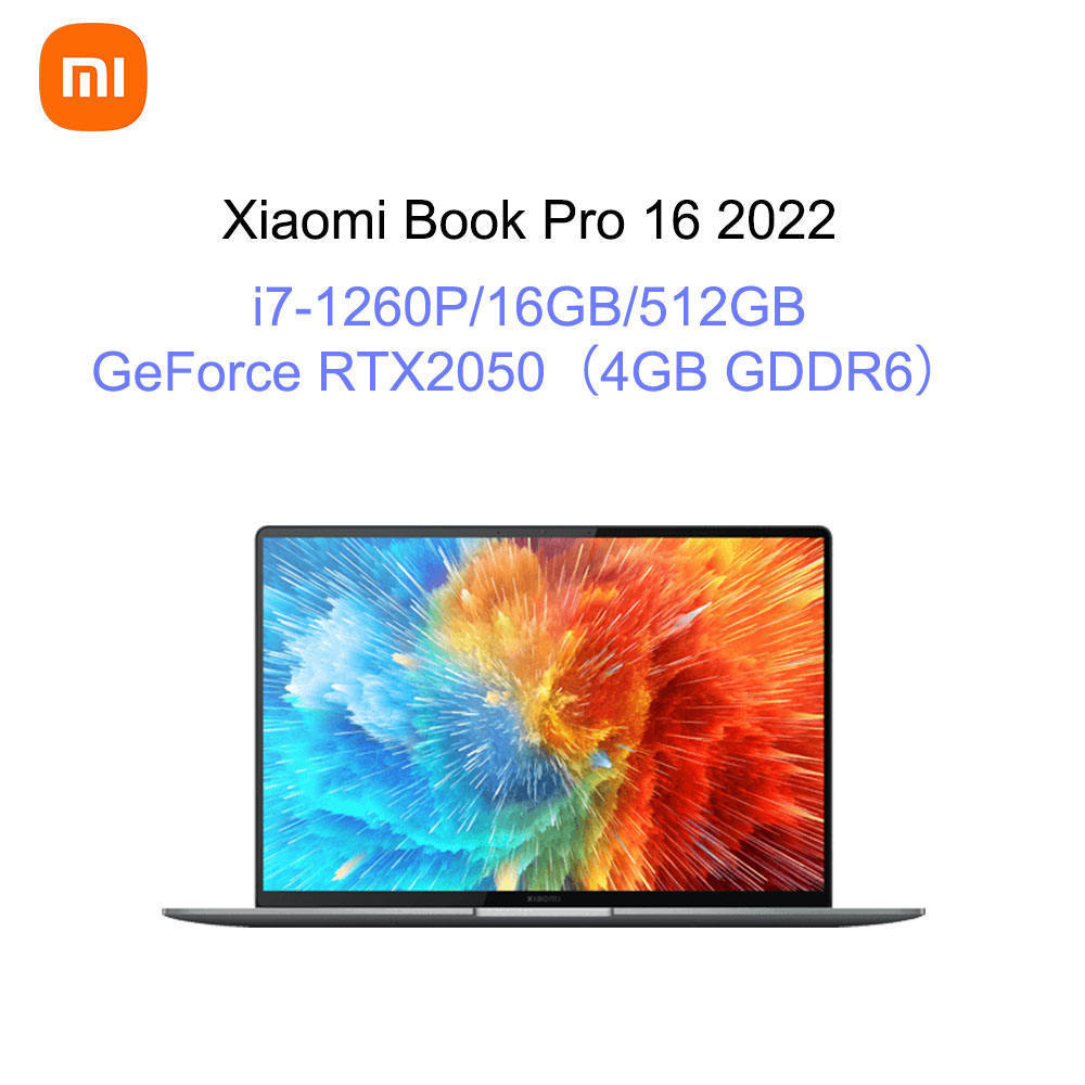 Xiaomi Book Pro 16 2022 i7-1260P GeForce RTX 2050 4GB GDDR6  i5-1240P xiaomi laptops 16G 512G xiaomi book Laptop