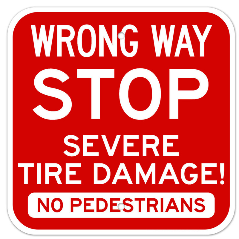 Road Spikes Ahead Sign Stop Do Not Enter sign Tire Damage Will Occur Sign