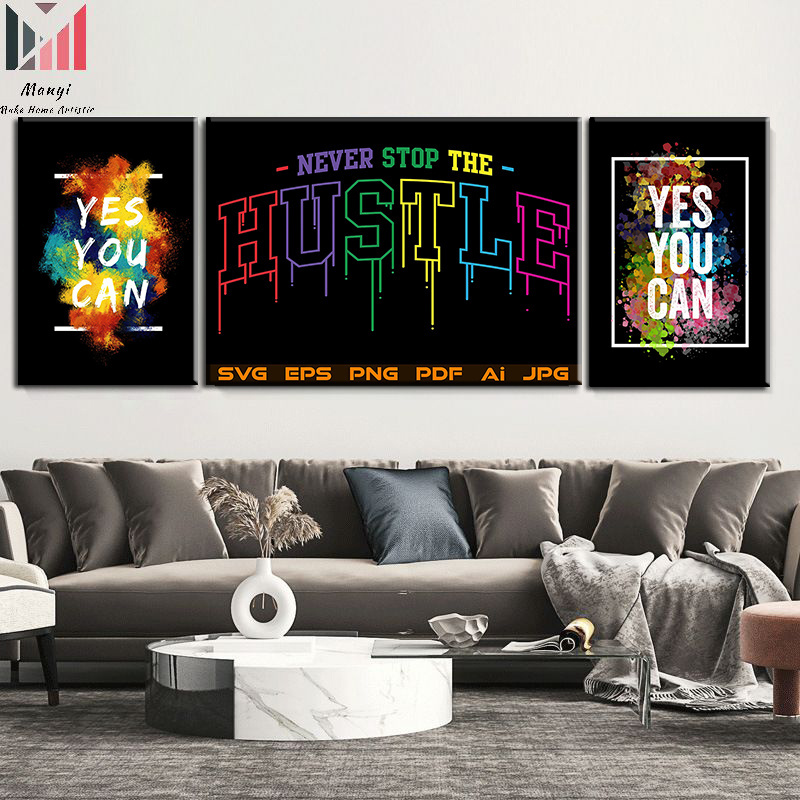 Modern Inspiring Quotes YES YOU CAN Wall Art Pictures and Never Stop To HUSTLE Motivational quotes For Home Office Room Decor