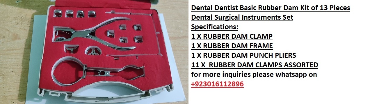 HIGH QUALITY DENTAL RUBBER DAM KIT MADE OF QUALITY MEDICAL STAINLESS STEEL DENTAL INSTRUMENTS