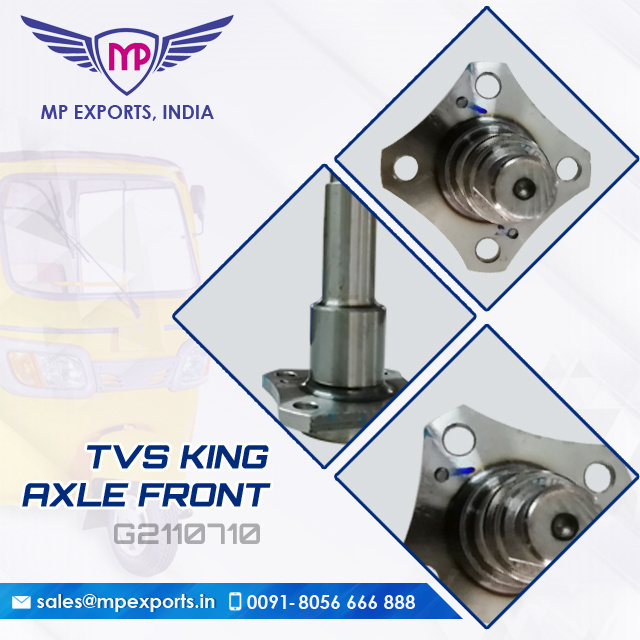 THREE WHEELER FRONT AXLE FOR TUK TUK TVS KING