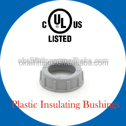 Plastic Insulated Bushings for Rigid or Intermediate Metallic Conduit (IMC) Fittings Thermoplastic