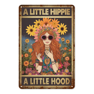 Vintage Metal Tin Sign Hippie Tin Sign A Little Hippie A Little Hood Sign Wall Decor  Retro Club Bar Bathroom Wall Art 8x12 Inch