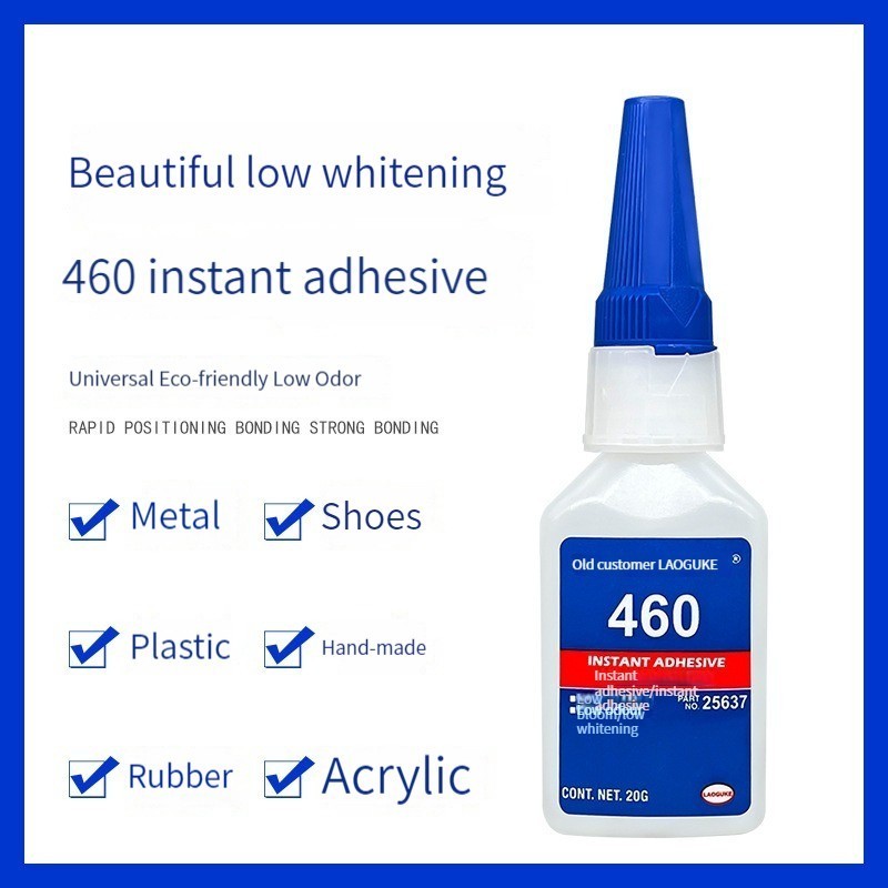 460 Glue non-whitening odorless instant drying glue metal plastic wood rubber universal transparent glue