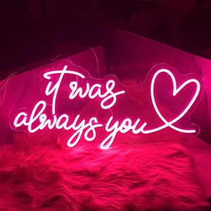 Neon Art It was Always You Custom Personalized Wedding Proposal Party LED Lights Room Hotel Bedroom Confessions Wall Decor