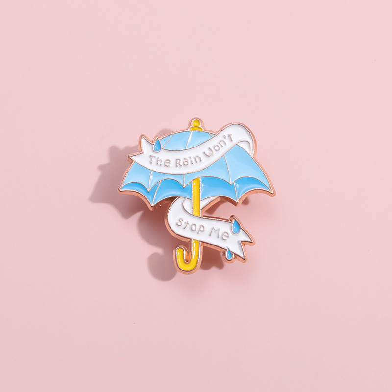 The Rain Won't Stop Me Funny Saying Enamel Pins Cartoon Cute Umbrella Brooches Lapel Badge Accessories Backpack Clothes Pin Gift