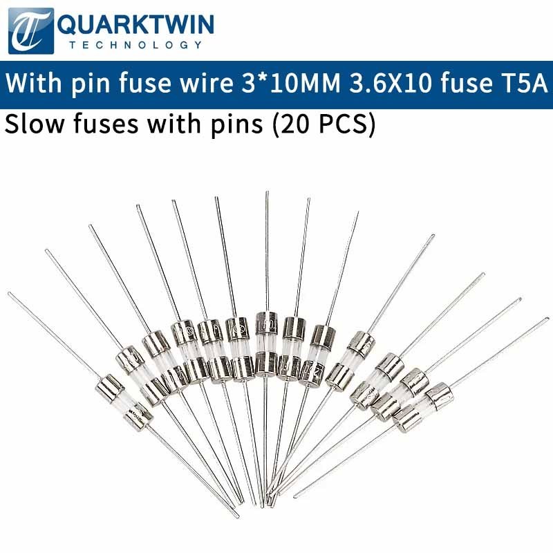 Pin fuse 3*10MM 3.6X10 Fuse T5A Pin fuse slow break (20 PCS)