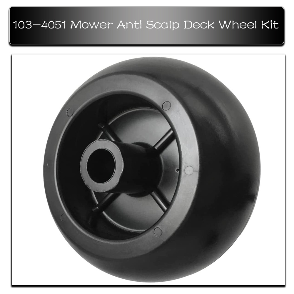 Mower Anti Scalp Deck Wheel Kit 103-4051 022-5234-98 103-3168 103-7263 1-603299 68-2730 Bore 5/8