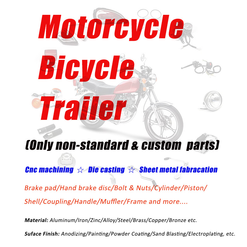 Custom Metal Spare Parts For Motorcycle Bicycle Bike Trailer (Brake disc/Cylinder/Coupling/Piston/Handle/Frame)