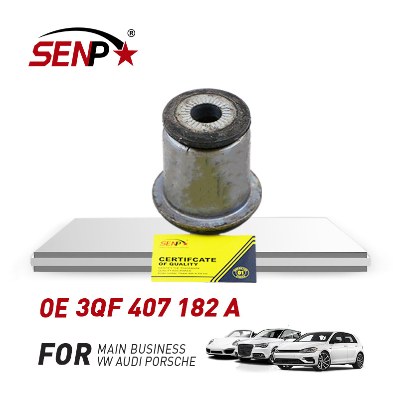 SENP Brand High Quality Suspension System Suspension bushing Lower swing arm rubber/small For VW Touron OEM 3QF 407 182 A