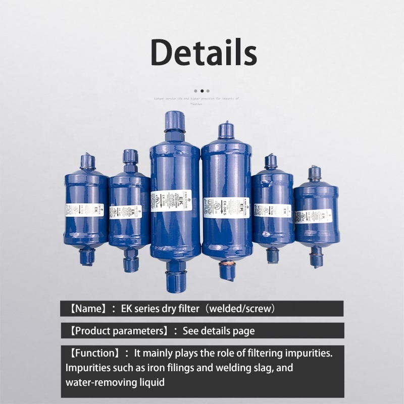 EK Series SAE/ODF Refrigeration Spare Parts Drying Refrigerant Filtration Liquid Line Filter Drier for Condensing Unit