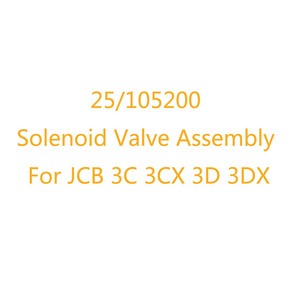 Solenoid Valve Assembly 25/105200 For JCB 3C 3CX 3D 3DX Spare Part