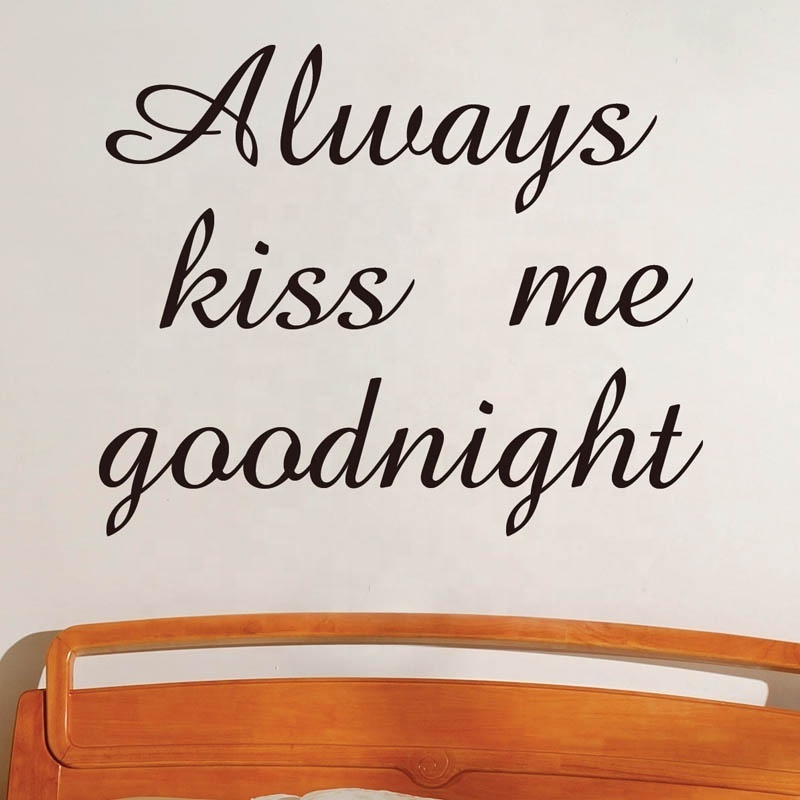 Words Always kiss me goodnight custom wall sticker home decor vinyl self adhesive letter motivational stickers