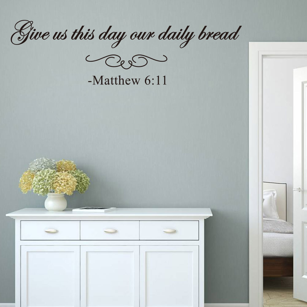 Peel and Stick Bible Verse Non-toxic Removable Vinyl DIY Christian Matthew 6:11 Wall Sticker Wall Decals