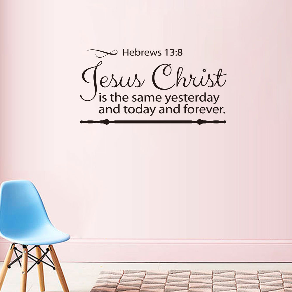 Jesus Wall Decal Christ Hebrews 13:8 Art Decor Bible Quotes Wall Sticker For Bedroom Wall Decor