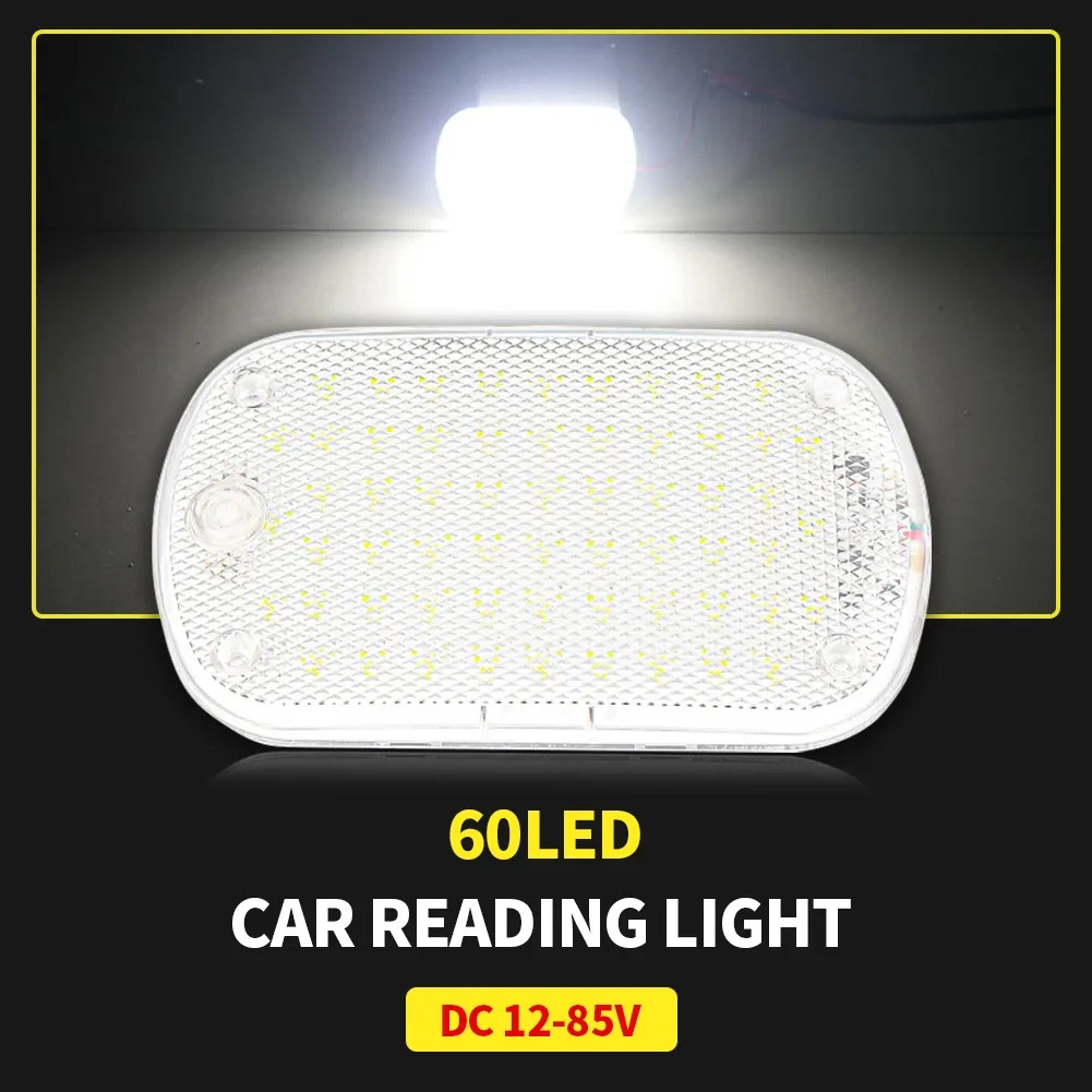 60LED 12V-85V LED Car Vehicle Interior Dome Roof Ceiling Reading Light Lamp Interior Car Roof Light