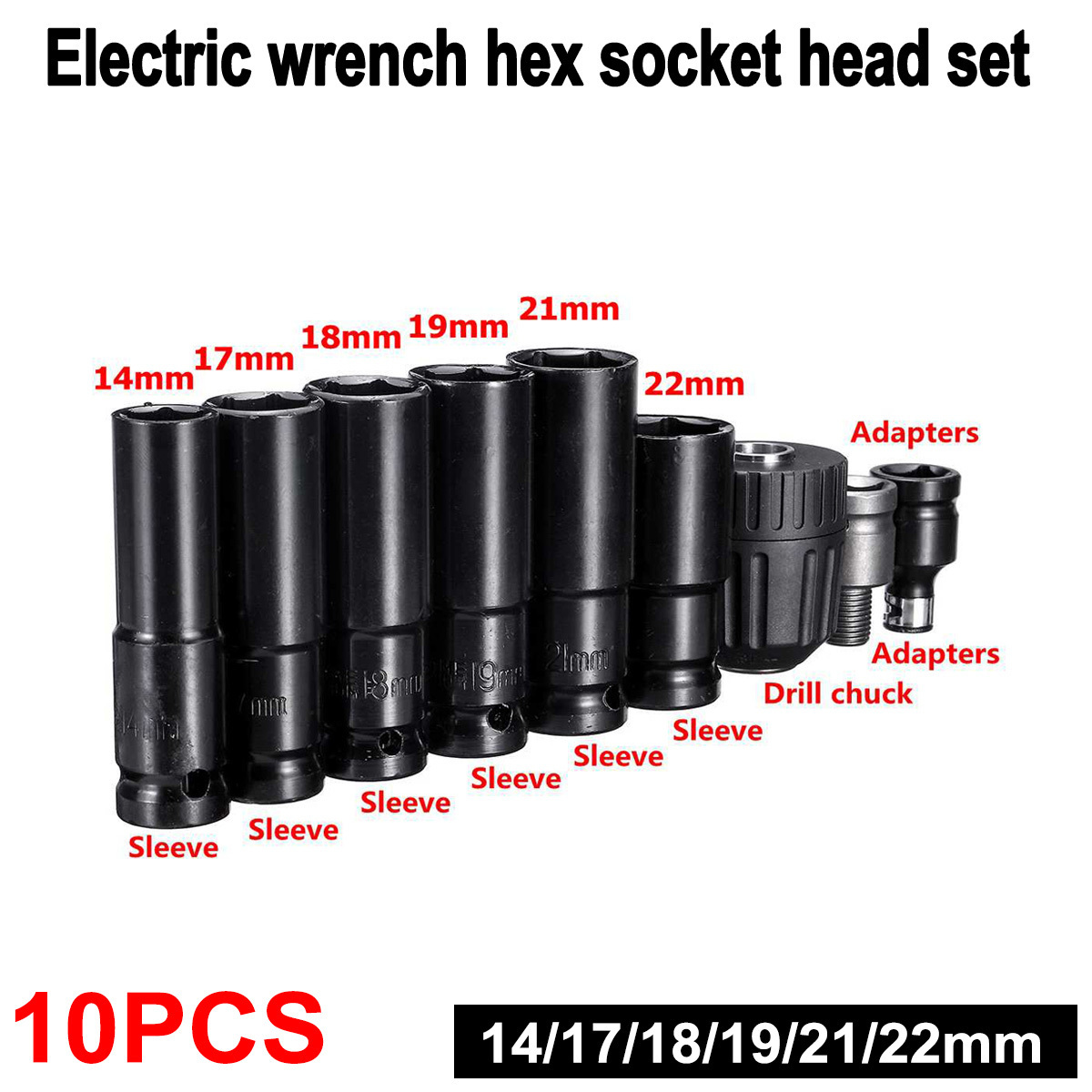 10pcs Set Electric Impact Wrench Hexs Socket Head Kit Drill Chuck Drive Adapter SET Electric Drill Wrench Screwdrivers