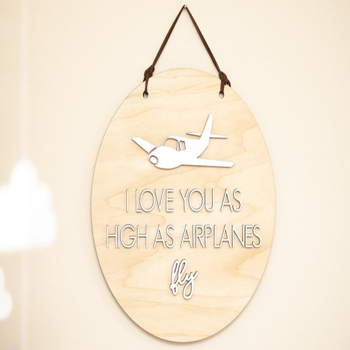 Nursery decor natural wood I Love You as High as Airplanes Fly wall hanging