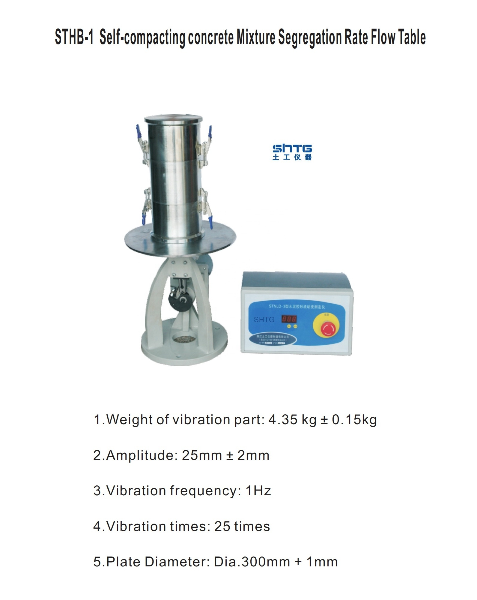 STHB-1 Self-compacting concrete Mixture Segregation Rate Flow Table Static Segregation Column Self-compacting concrete Mixture