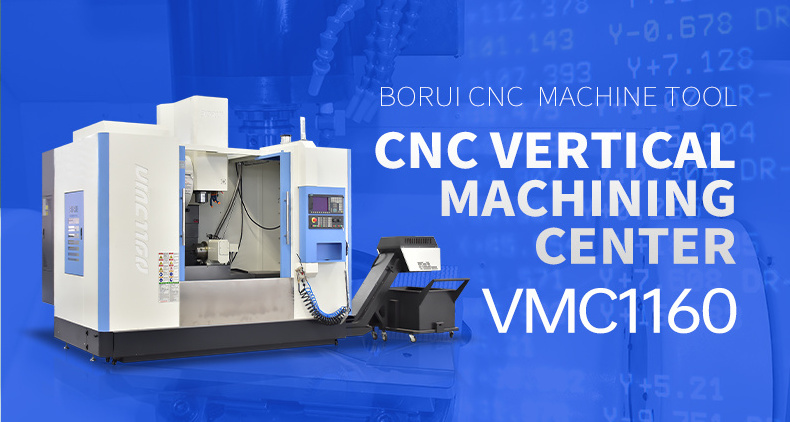 BORUI Vertical Milling VMC1160 Vmc Centre Fanuc 4 axis cnc vertical machining center fresadora cnc 3 axis CNC milling machine