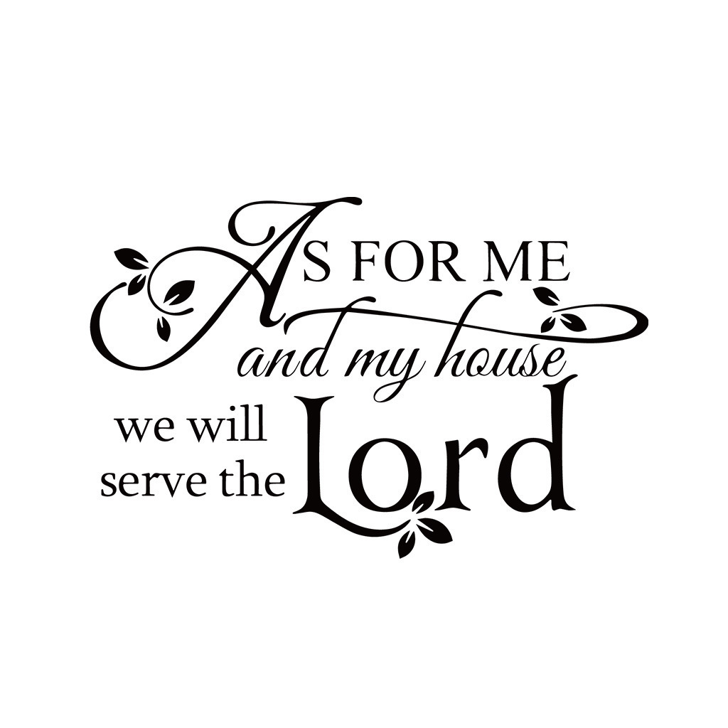 As For Me House We Serve The Lord Bible Verse Wall Sticker Living Room Bedroom Jesus Decal Vinyl Home Decor