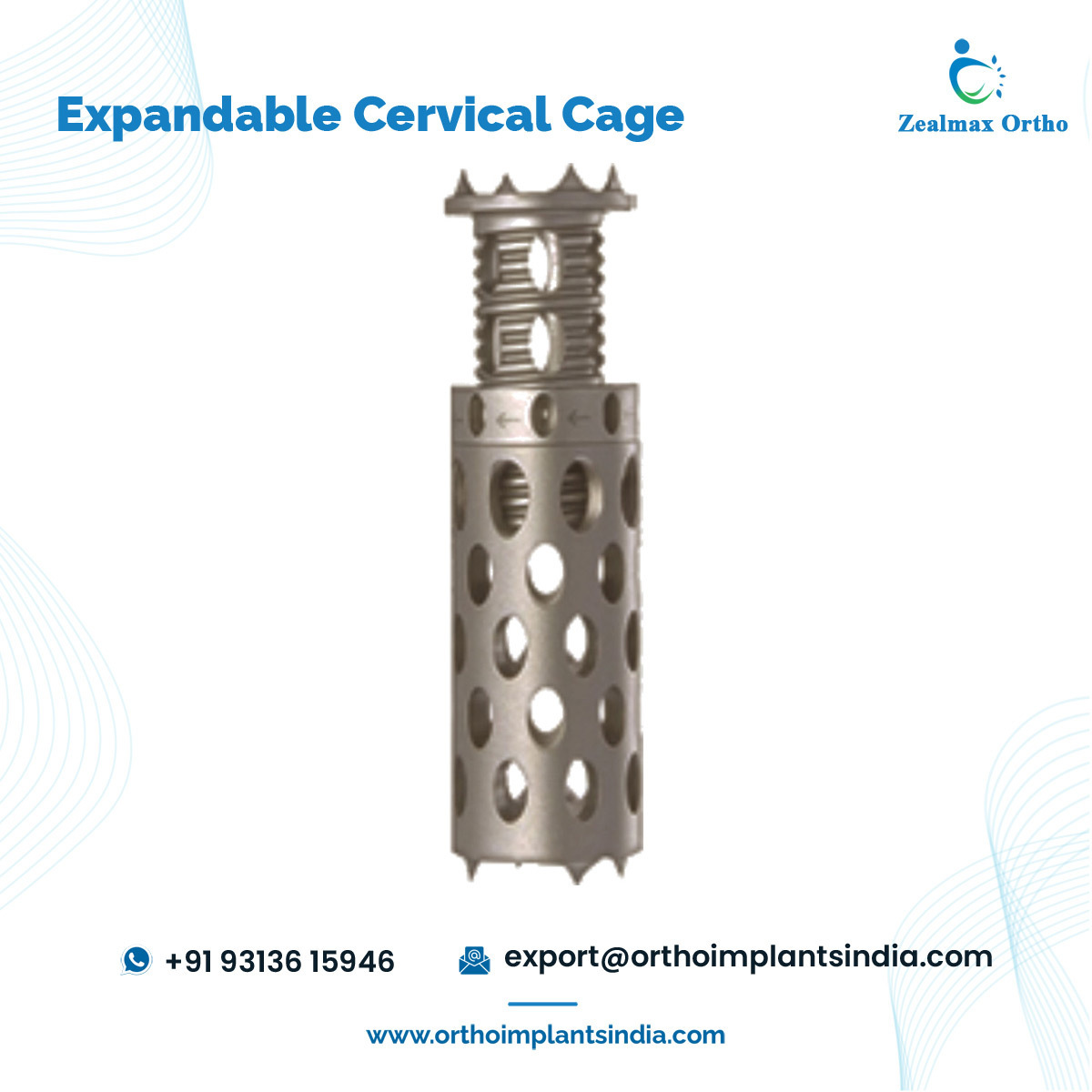 Easy to Use for Surgeons Orthopedic Implants Expandable Cervical Cage Titanium in Spine Implants at Bulk Price by Zealmax Ortho