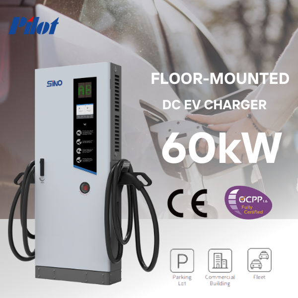 Pilot Sino Commerical Level 3 Charging Station CCS2 CCS1 ChadeMo DC Fast EV Car Charger 60kw