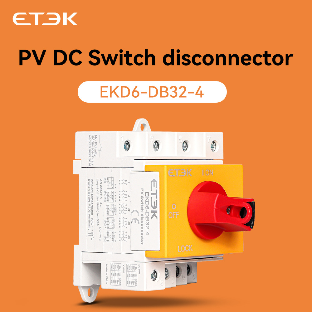 ETEK EKD6-DB32-4 4P PV DC Isolator Switch 1000V 32A Din Rail Solar Rotating Handle Rotary Disconnector