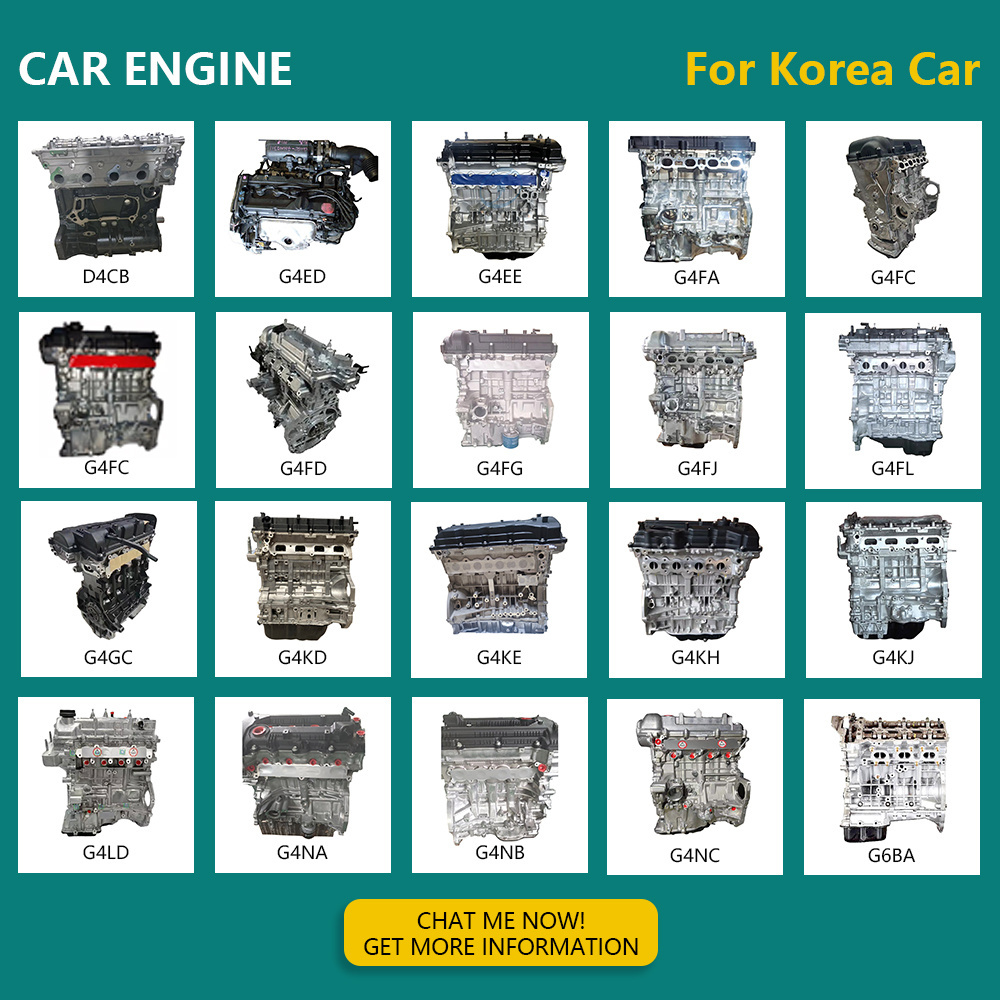 For engine for hyundai h1 kia optima engine G4LA G4FD G4FG G4GC G4NA G4KG G4EE D4BB D4BH D4CB G4LC G4FA G4KJ G4KE G4FC